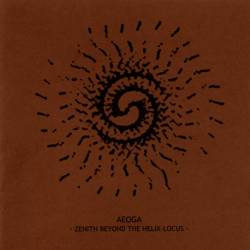 Aeoga : Zenith Beyond the Helix-Locus